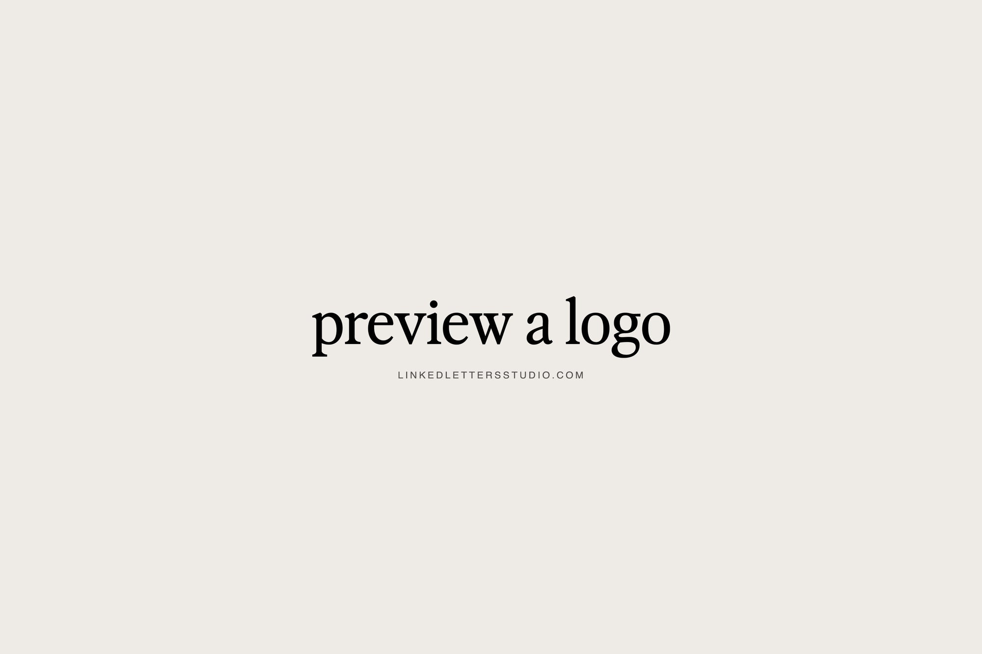 PREVIEW A LOGO